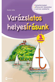 Varázslatos helyesírásunk 3. évfolyam
