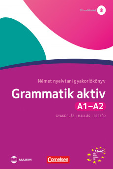 Grammatik aktiv A1-A2 –Német nyelvtani gyakorlókönyv – letölthető hanganyaggal