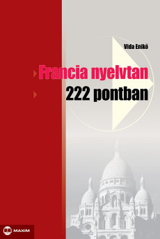 Francia nyelvtan 222 pontban