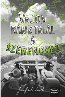 Vajon ránk talál a szerencse?