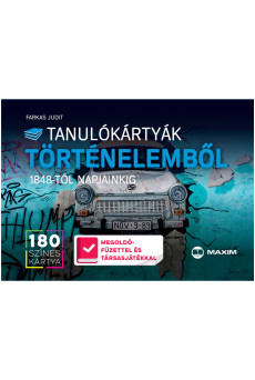 Tanulókártyák történelemből –1848-tól napjainkig - 180 db színes kártya + 88 oldalas megoldófüzet és játéktábla