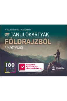 Tanulókártyák földrajzból - A nagyvilág