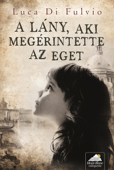 A lány, aki megérintette az eget (e-könyv)