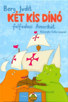Két kis dínó felfedezi Amerikát