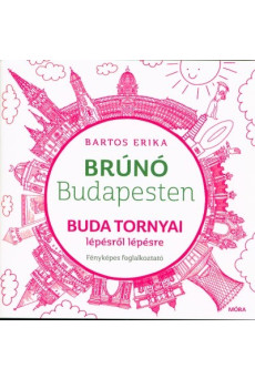 Buda tornyai lépésről lépésre