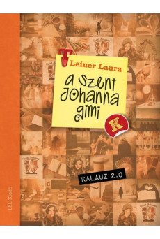 A Szent Johanna gimi kalauz 2.0