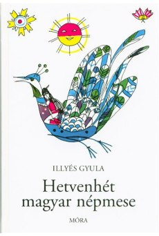 Hetvenhét magyar népmese