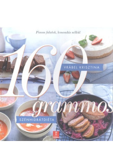 160 grammos szénhidrátdiéta