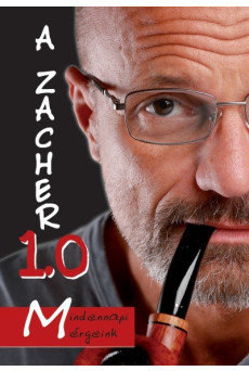 A Zacher 1.0 - Mindennapi mérgeink