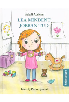 Lea mindent jobban tud
