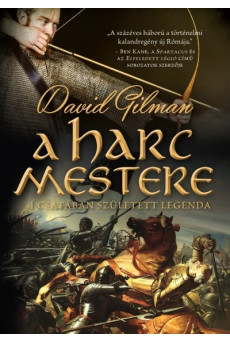 A harc mestere - A csatában született legenda