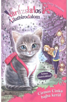 Cirmos Cinka bajba kerül