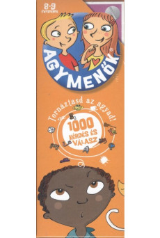 Agymenők 8-9 éveseknek - 1000 kérdés és válasz