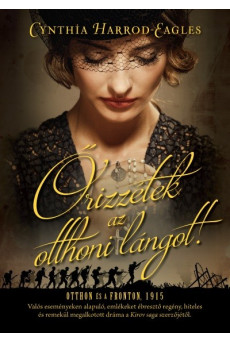 Őrizzétek az otthoni lángot!