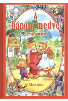A három medve és más mesék
