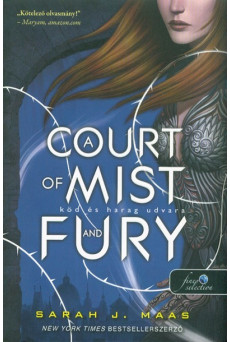 A Court of Mist and Fury - Köd és harag udvara