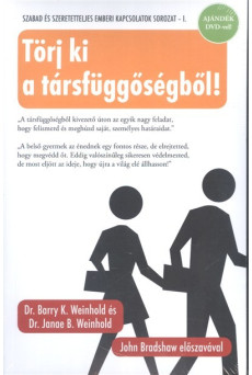 Törj ki a társfüggőségből! - Ajándék DVD-vel
