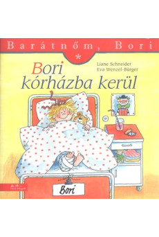 Bori kórházba kerül