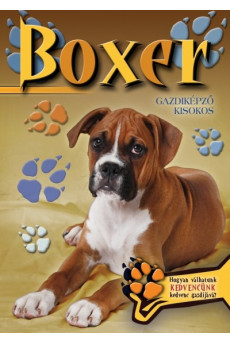 Boxer - Gazdiképző kisokos