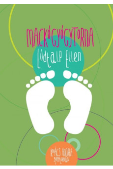 Mackógyógytorna: Lúdtalp ellen