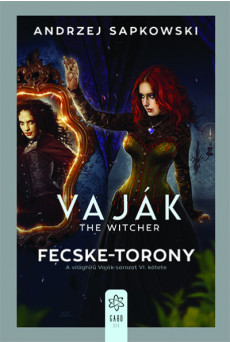 Vaják VI. - The Witcher - Fecske-torony
