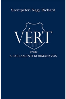 VÉRT avagy a parlamenti kormányzás (e-könyv)