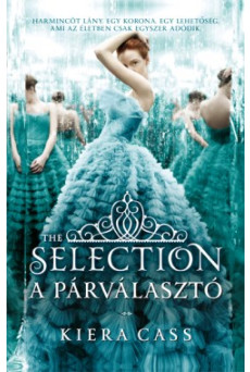 A párválasztó - The selection
