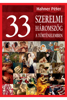 33 szerelmi háromszög a történelemben (e-könyv)