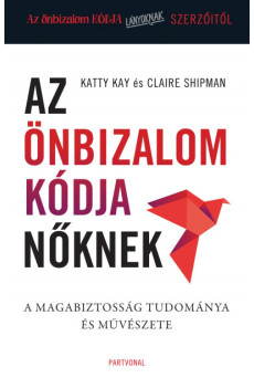 Az önbizalom kódja nőknek (e-könyv)