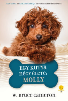 Egy kutya négy élete: Molly