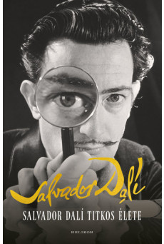 Salvador Dalí titkos élete