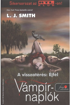 Vámpírnaplók 7. - A visszatérés: éjfél /Puha