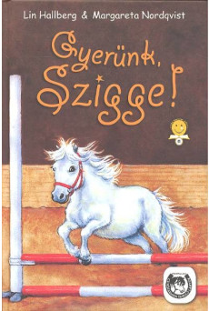 Gyerünk, Szigge!
