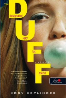 The DUFF - A pótkerék