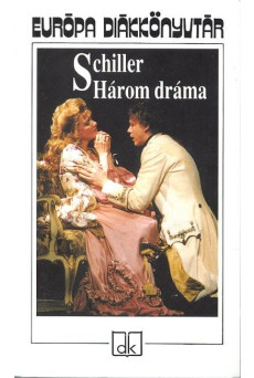 Három dráma /Schiller