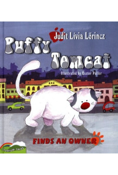 Puffy Tomcat finds an owner /Pufi Kandúr gazdát talál - angol