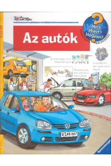 Az autók /Mit? Miért? Hogyan?