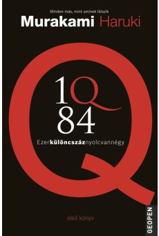 1Q84 - Ezerkülöncszáz nyolcvannégy