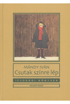 Csutak színre lép