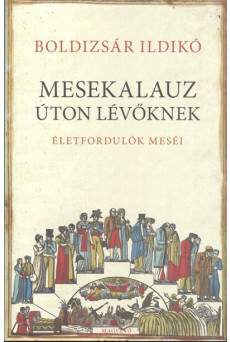 Mesekalauz úton lévőknek