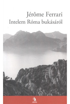 Intelem Róma bukásáról