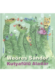 Kutyafülű Aladár - Zöld