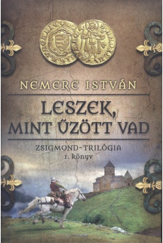 Leszek, mint űzött vad