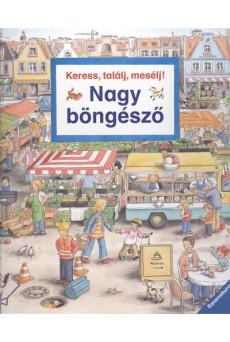 Keress, találj, mesélj! - Nagy böngésző