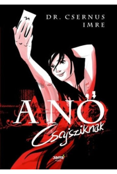 A nő - Csajsziknak