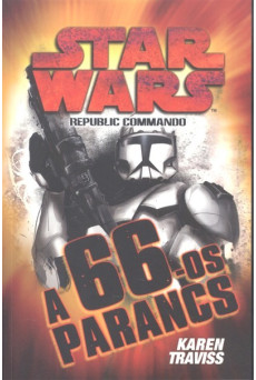 Star Wars: A 66-os parancs /Republic Commando 4.