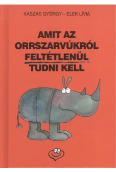 Amit az orrszarvúkról tudni kell