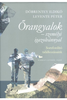 Őrangyalok - személyi igazolvánnyal