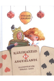 Kárókaresz és Angyalandi