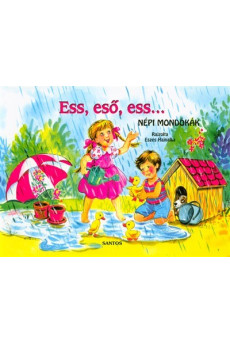 Ess, eső, ess... - Népi mondókák /Leporelló
